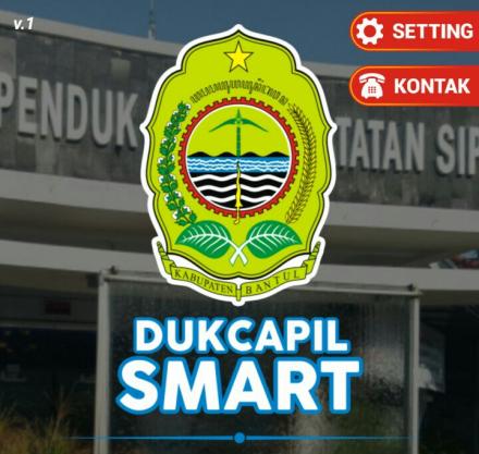 Dukcapil Smart, Mempermudah Pengurusan Dokumen Kependudukan