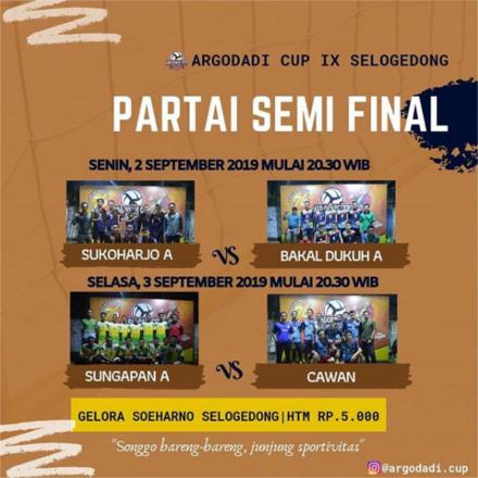 Jadwal Semi Final Argodadi Cup IX