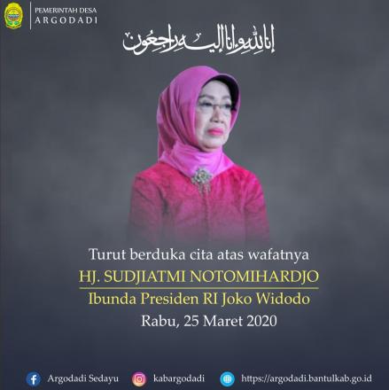 Ibunda Presidan RI Wafat