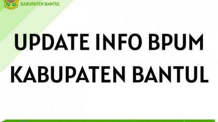 Update Info BPUM Kabupaten Bantul